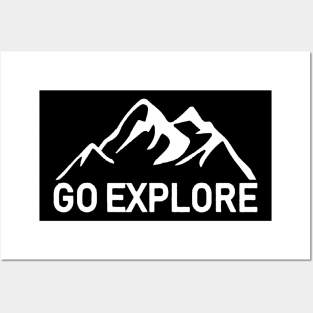 Go Explore Adventure Lover Posters and Art